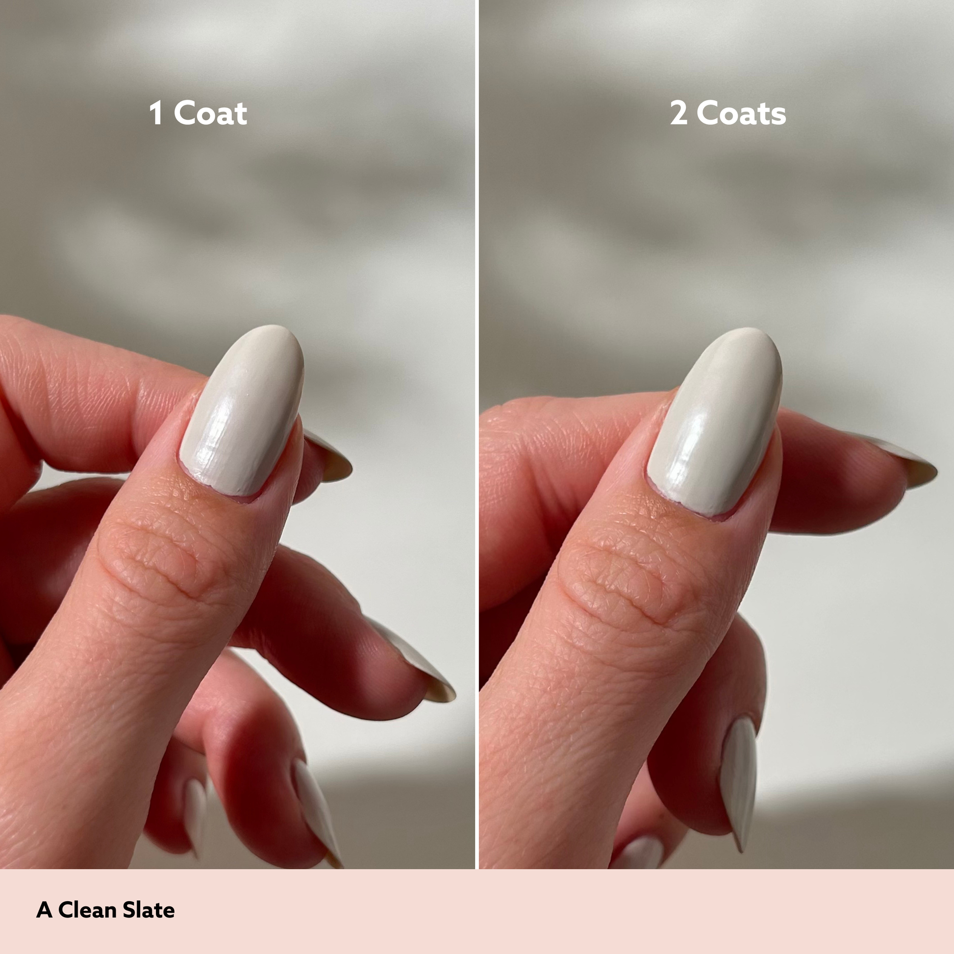 A Clean Slate 1 coat vs 2 coats