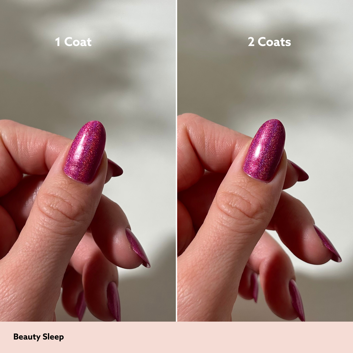 Beauty Sleep 1 coat vs 2 coats