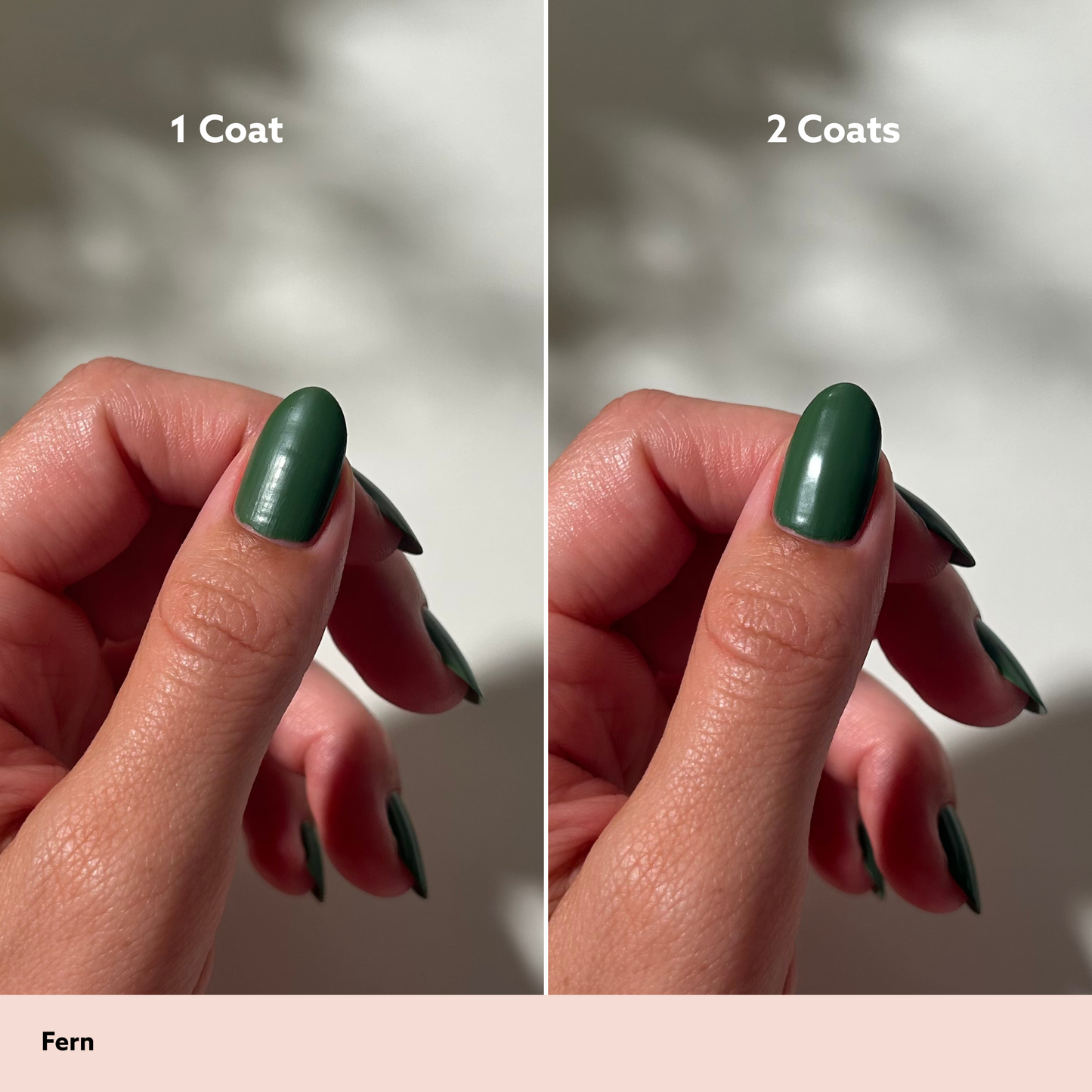 Fern by Dazzle Dry Lacquer Painted One Coat vs. 2 Coats