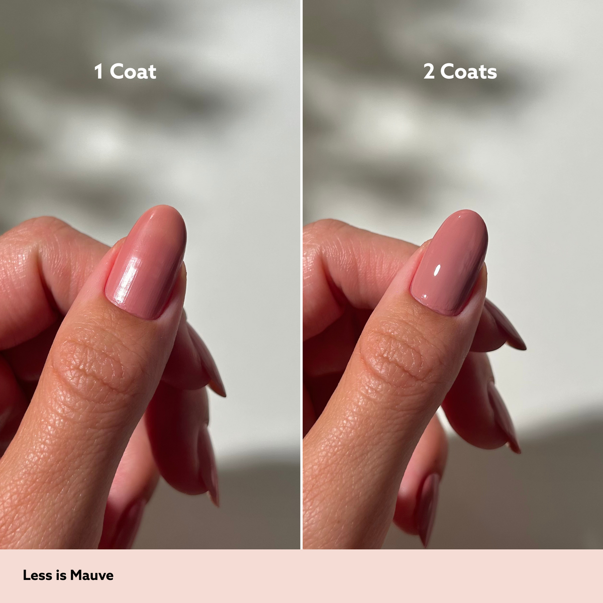 Less is Mauve by Dazzle Dry Lacquer Painted One Coat vs. 2 Coats