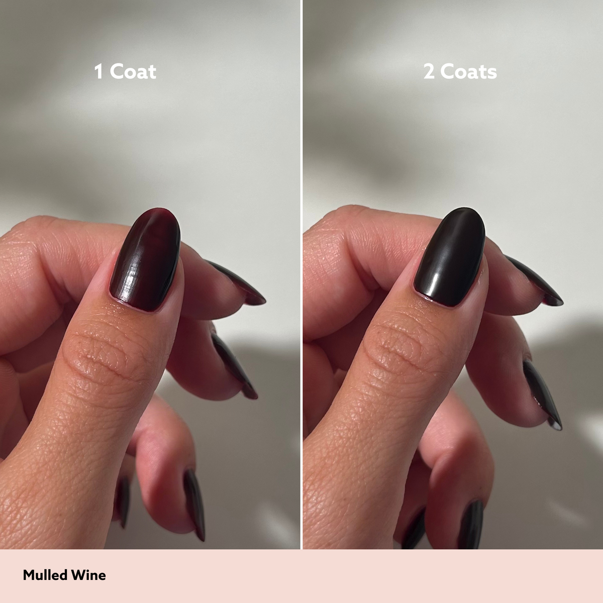 Mulled Wine by Dazzle Dry Lacquer Painted One Coat vs. 2 Coats